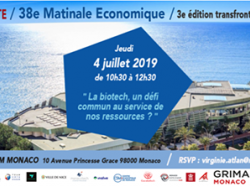 38ème Matinale Economique "BIOTECH" à Monaco : « La biotech, un défi commun au service de nos ressources ? »