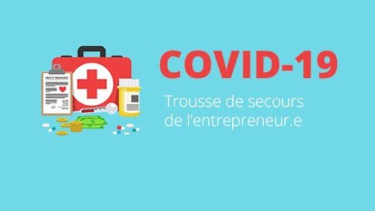 L'IRCE se mobilise pour les entrepreneurs et met à disposition une “Trousse de secours de l'entrepreneur”