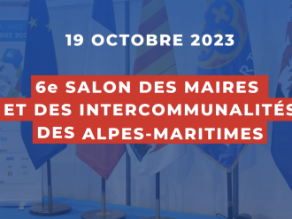 Salon des communes et intercommunalités 06 : fédérer les forces des 163 communes azuréennes