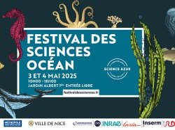 Nice : Festival des Sciences ‘Océan 2025' les 3 et 4 mai de 10h à 18h aux Jardins Albert 1er 