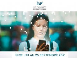 117e Congrès des notaires : réflexions à Nice autour des usages du numérique