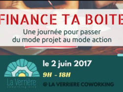 Financer sa boite en un jour chrono ? Défi relevé ce vendredi avec la Verrière !