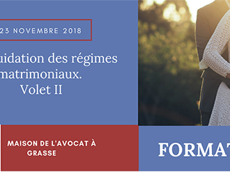 Formation EDA Sud Est : La liquidation des régimes matrimoniaux. Volet II