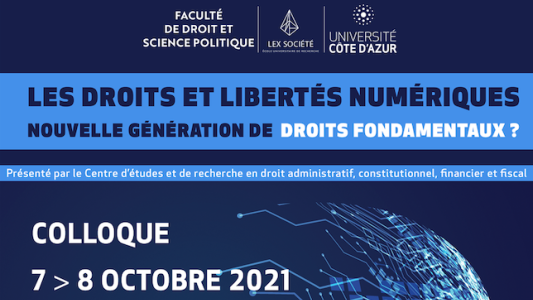 Colloque CERDACFF - Les droits et libertés numériques, nouvelle génération de droits fondamentaux ?