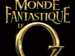 "Le Monde Fantastique d'Oz"