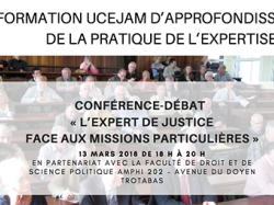 Conférence UCEJAM "L'expert de justice face aux missions particulières" le 13 mars à Nice