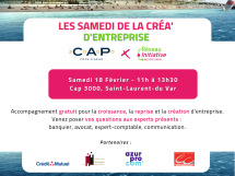 "Samedi de la créa d'entreprises" samedi 18 février à Cap 3000 