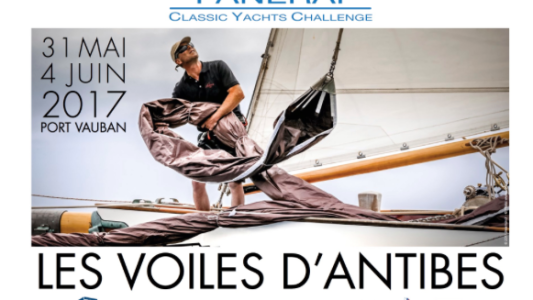 Les Voiles d'Antibes - Trophée Panerai : 22ème Edition du 31 mai au 4 Juin 2017
