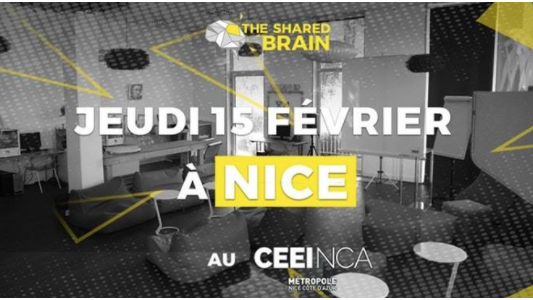 The Shared Brain au CEEI NCA, seconde édition le 15 février !