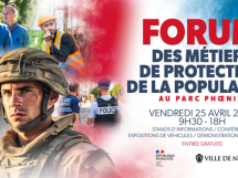 Deuxième forum des métiers de protection de la population ce vendredi 25 avril à partir de 9h30 au Parc Phoenix