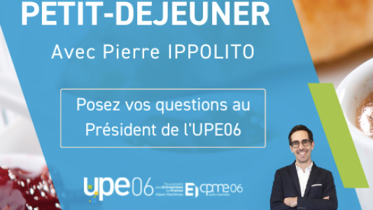 Petit déjeuner avec le président de l'UPE06 le 9 février