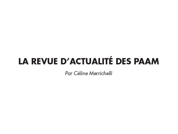 La revue d'actu des PAAM