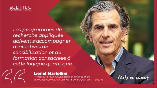 EDHEC Quantum Institute : l'EDHEC lance un nouvel institut pour préparer les décideurs à l'ère quantique
