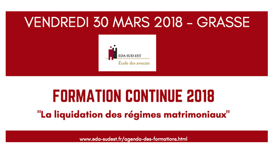 Formation EDA Sud Est : "La liquidation des régimes matrimoniaux"