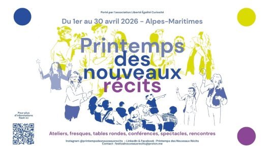 Un festival pour imaginer d'autres possibles : le Printemps des Nouveaux Récits s'installe en avril dans les Alpes-Maritimes