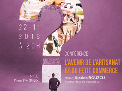 Conférence CGA06 : "L'avenir de l'artisanat et du petit commerce" avec Nicolas Bouzou économiste