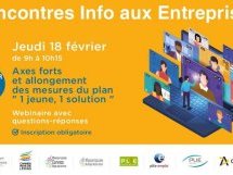 Webinaire “Info aux entreprises” : "Les axes forts du Plan “1 jeune, 1 solution” – Allongement des mesures"