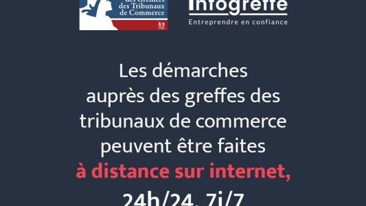 Greffes des tribunaux de commerce : professionnels privilégiez les démarches en ligne !