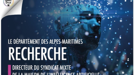 Le Département 06 recrute son Directeur de la Maison de l'intelligence artificielle