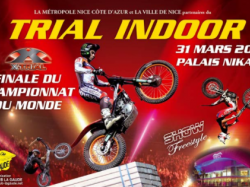 Championnat du monde de trial-indoor à Nice le 31 mars au Palais Nikaia !