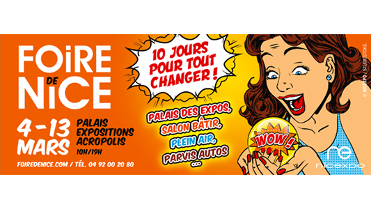 Foire de Nice : 10 jours pour tout changer !