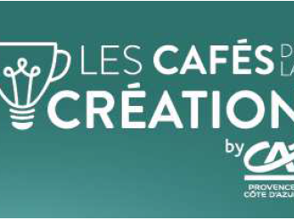 Café de la Création Crédit Agricole : des questions, des réponses et un café à Antibes ! 