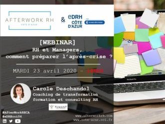 Webinar Afterwork RH : "Rh et managers, comment préparer la reprise de la vie pro ordinaire ? "