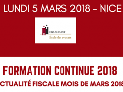 Formation EDA Sud Est : "Actualité fiscale du mois de mars 2018"