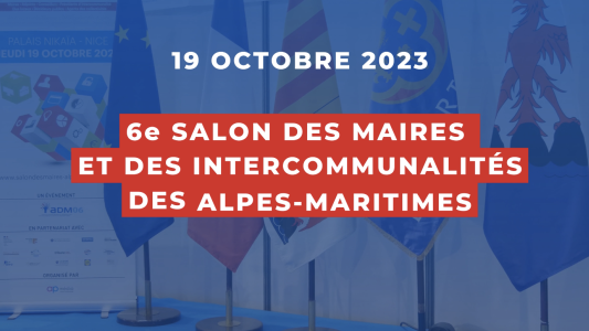 Salon des communes et intercommunalités 06 : fédérer les forces des 163 communes azuréennes