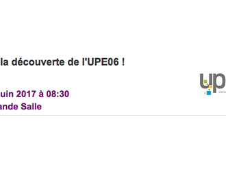 Atelier : A la découverte de l'UPE06