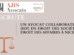 Emploi : Le cabinet AJIS AVOCATS recherche un Avocat Collaborateur (H/F) en Droit des Sociétés/ Droit des Affaires à Nice