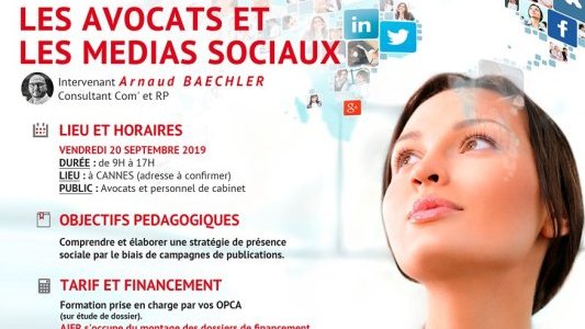 Formation continue AJFR : "Avocats, boostez votre activité grâce aux réseaux sociaux" à Cannes