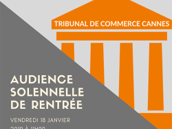 Audience de rentrée solennelle du Tribunal de Commerce de Cannes le 18 janvier 2019