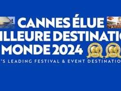 Cannes élue 'Meilleure destination mondiale pour les festivals et événements' pour la troisième fois