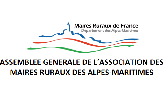 Assemblée Générale de l'Association des Maires ruraux des Alpes-Maritimes le 4 juin