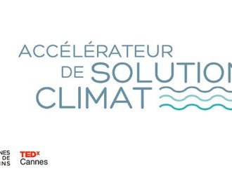 Appel à manifestations "Accélérateur de Solutions-Climat" : L'Agglo Cannes Lérins et TEDxCannes s'associent pour soutenir l'innovation