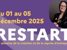 ReStart : Tout savoir sur la création d'entreprise du 1er au 5 décembre