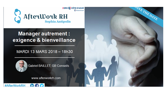 Prochain AfterWork RH Sophia : "Manager autrement : entre bienveillance et exigence"