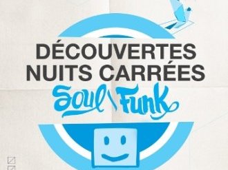 Du groove pour l'hiver des 4 Saisons de Découvertes Nuits Carrées !