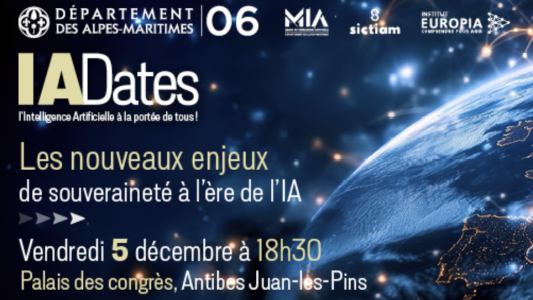 IADATES : Antibes accueille vendredi une conférence majeure sur les nouveaux enjeux de souveraineté à l'ère de l'intelligence artificielle