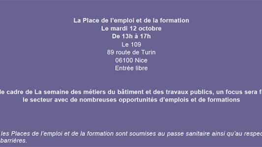 C'est aujourd'hui la place de l'emploi et de la formation à Nice, rendez-vous dès 13h !