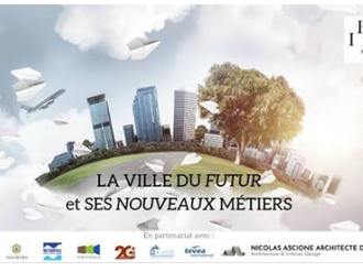 Table ronde Fem'immo Attitude : "La Ville du Futur et ses nouveaux Métiers"