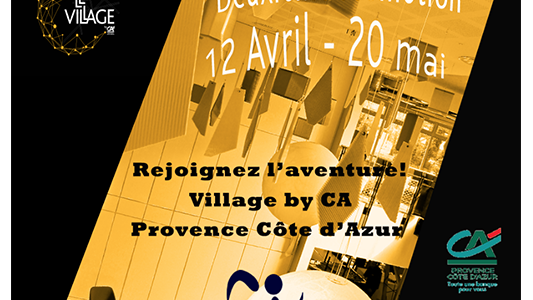 Vous souhaitez accélérer ? Rejoignez la deuxième promotion du Village by CA à Sophia