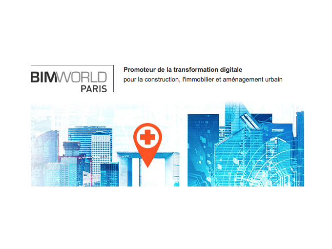 BIM WORLD 29 et 30 mars