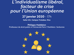 Conférence : "L'individualisme, facteur de crise de l'Union européenne ?"