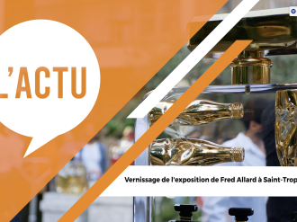 Vernissage de l'exposition de Fred Allard à Saint Tropez !