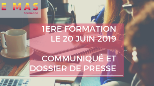Formation “Communiqué & Dossier de presse” au Mas Nice Matin le 20 juin