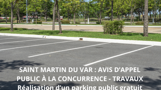 Saint Martin du Var : avis de marché pour la réalisation d'un parking public gratuit