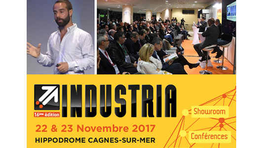 Industria 2017 : l'expertise d'intervenants de haut vol pour réfléchir à l'industrie 4.06 !