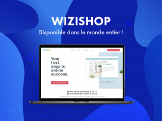 Forte de 14 ans d'expérience en France, la solution e-commerce, WiziShop, s'ouvre à l'international